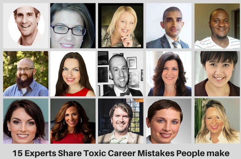 15 Experts Share Toxic Career Mistakes People Make
